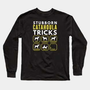 Stubborn Catahoula Tricks - Dog Training Long Sleeve T-Shirt